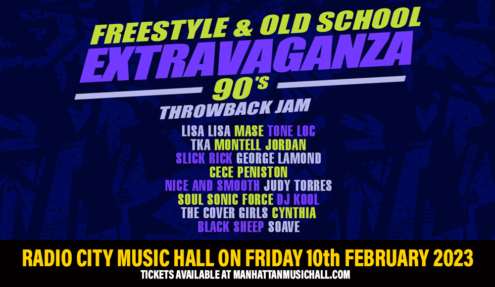Freestyle & Old School Extravaganza at Radio City Music Hall
