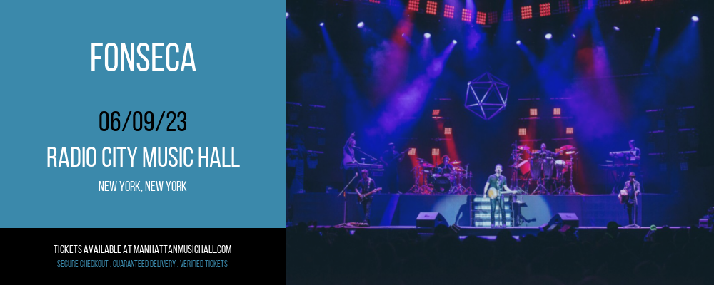 Fonseca at Radio City Music Hall tickets Fonseca at Radio City Music Hall