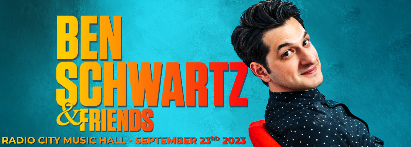 Ben Schwartz at Radio City Music Hall tickets Ben Schwartz at Radio City Music Hall