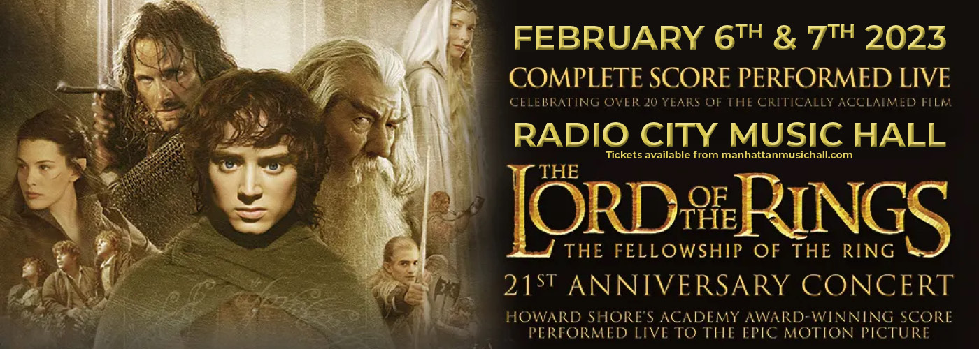 Lord Of The Rings: The Fellowship of the Ring In Concert at Radio City Music Hall tickets Lord Of The Rings: The Fellowship of the Ring In Concert at Radio City Music Hall