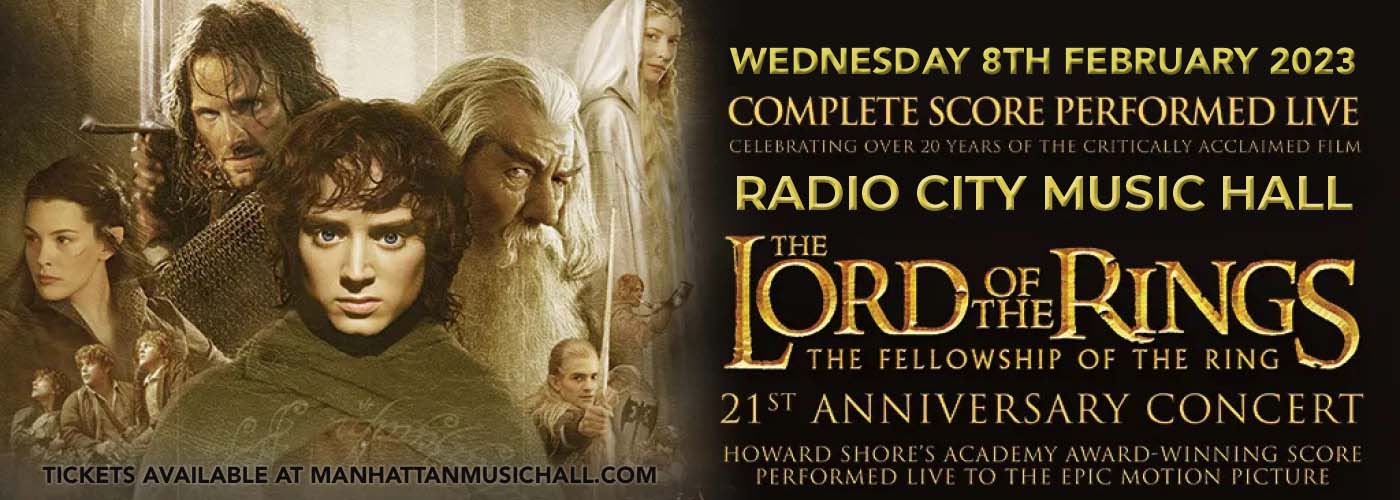 Lord Of The Rings: The Fellowship of the Ring In Concert at Radio City Music Hall tickets Lord Of The Rings: The Fellowship of the Ring In Concert at Radio City Music Hall