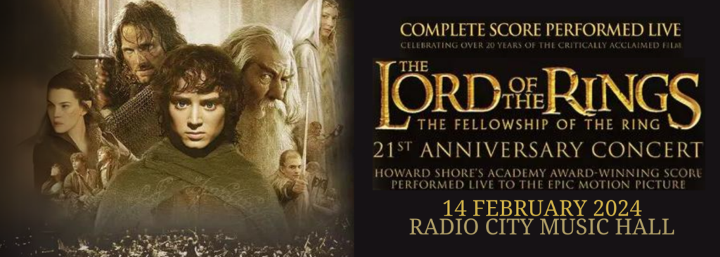 The Lord of the Rings In Concert - The Two Towers - The Bowery Presents