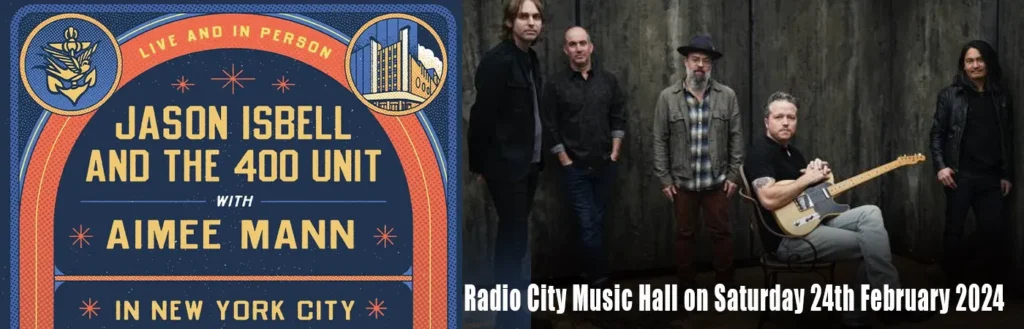 Jason Isbell & The 400 Unit at Radio City Music Hall