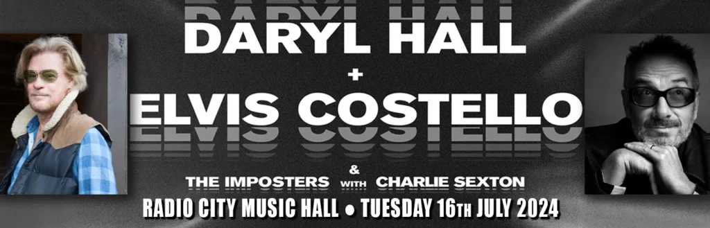 Daryl Hall & Elvis Costello and The Imposters at Radio City Music Hall