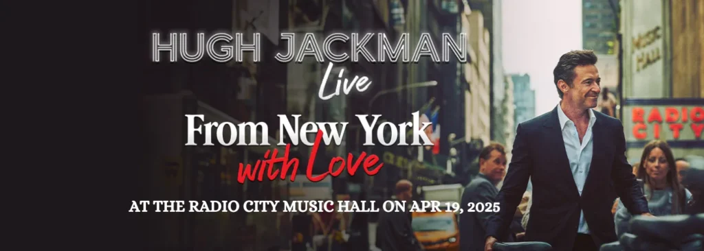 Hugh Jackman at Radio City Music Hall