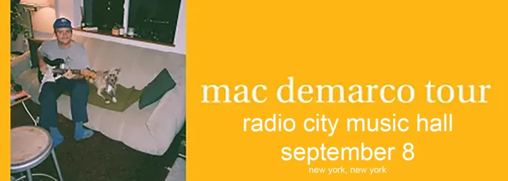 Mac DeMarco at Radio City Music Hall