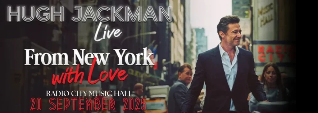 Hugh Jackman at Radio City Music Hall