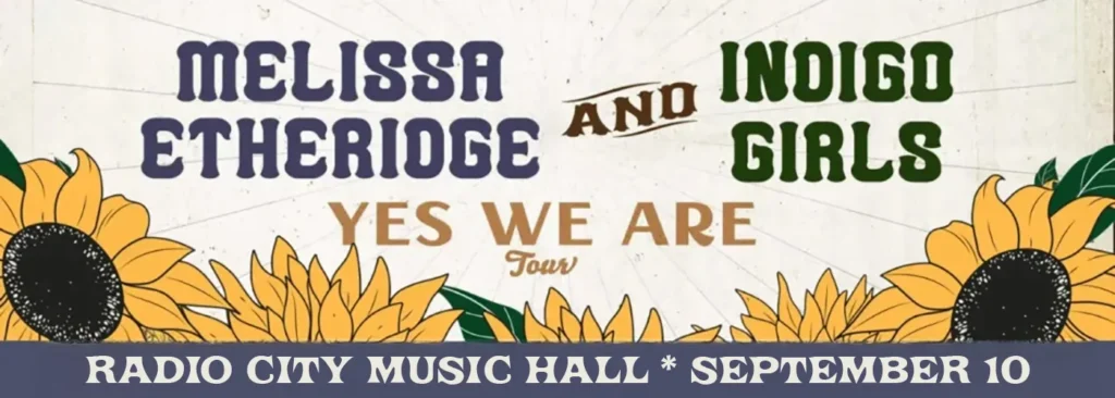 Indigo Girls & Melissa Etheridge at Radio City Music Hall