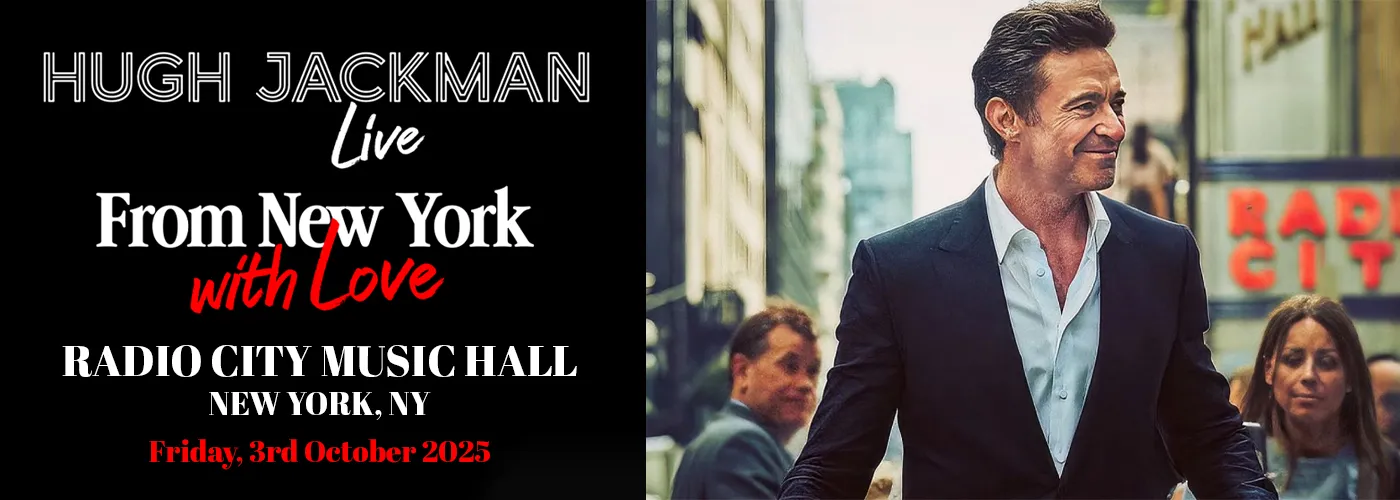 Hugh Jackman – From New York, With Love
