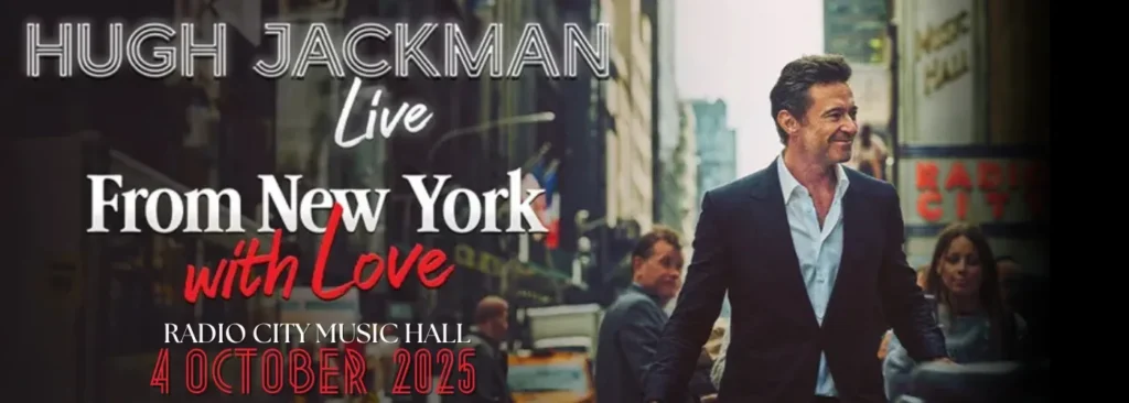 Hugh Jackman at Radio City Music Hall