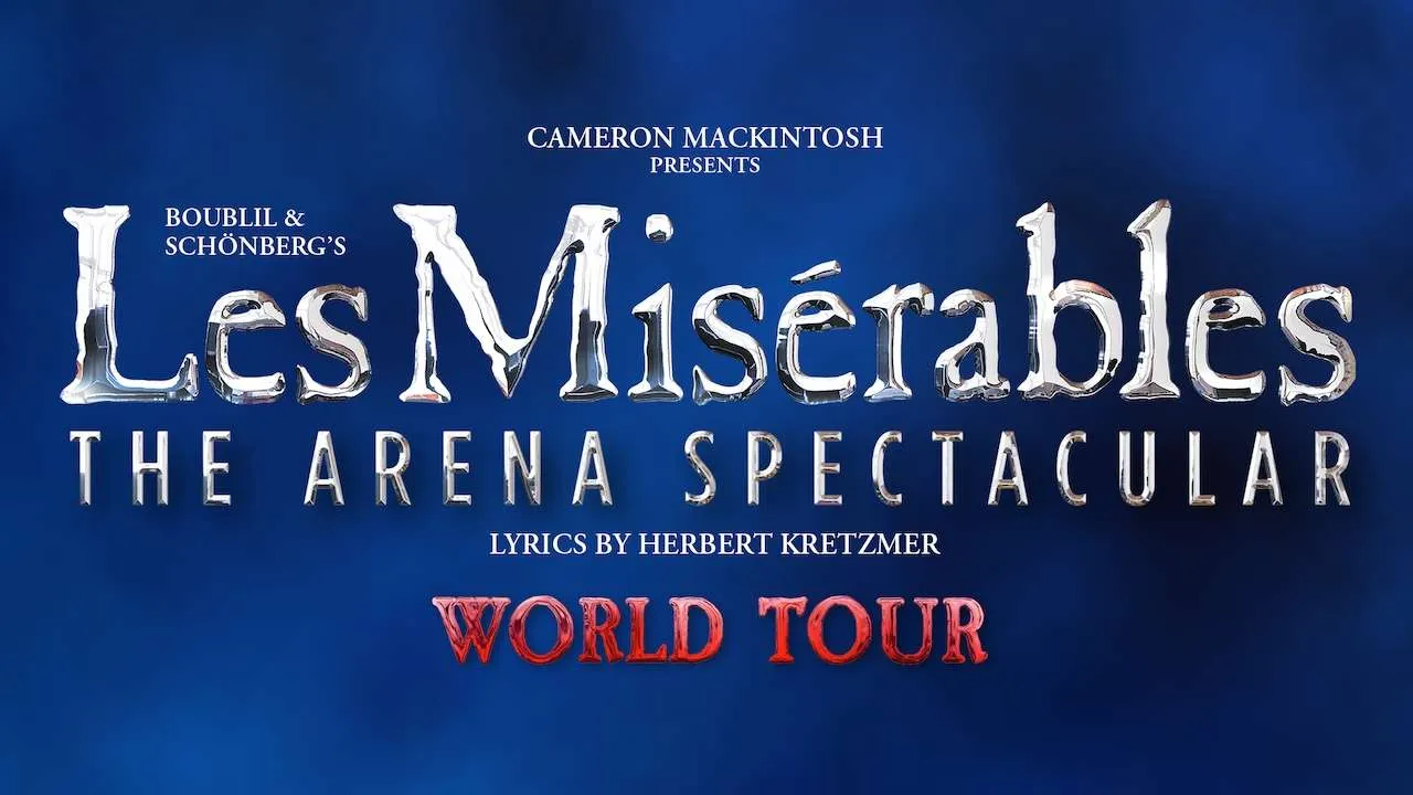 Les Miserables – The Arena Concert Spectacular