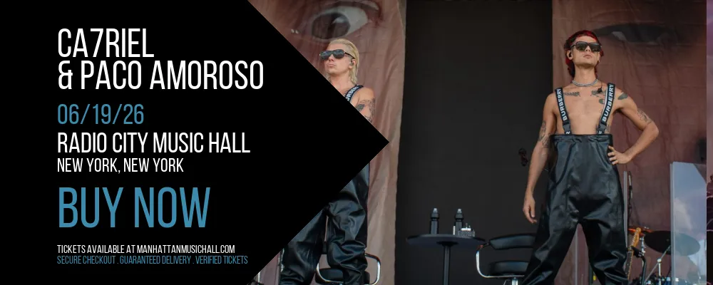 CA7RIEL & Paco Amoroso at Radio City Music Hall